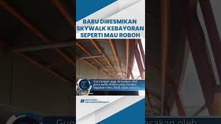 Skywalk Kebayoran Rancangan Anies Disebut Bergoyang Seperti Mau Roboh, Begini Klarifikasi Bina Marga