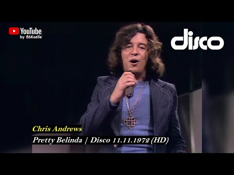 Chris Andrews - Pretty Belinda | Disco 11.11.1972