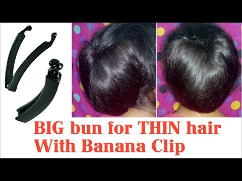 BIG bun for THIN hair with Banana Clip || Bun with Banana Clip for girls | Stylopedia Video