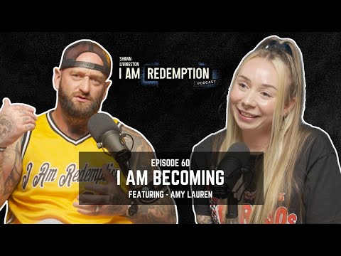 I AM BECOMING ft. Amy Lauren's WILD Life Threatening Situations to Marathon Runner / I AM REDEMPTION