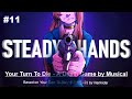 DEMO 11 Steady Hands Your Turn To Die Death Game By Musical
