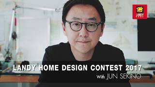 Landy Home Design Contest 2017 X Jun Sekino