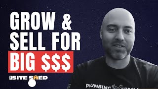 How to Grow and Sell Your Trade Business for Maximum Profit