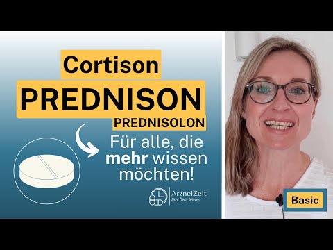 Prednison & Prednisolon Basic ➡️ Das sollten Sie zur Einnahme Ihres Cortisons wissen! (kurz)