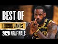 LeBron S Best Plays From The 2020 NBA Finals