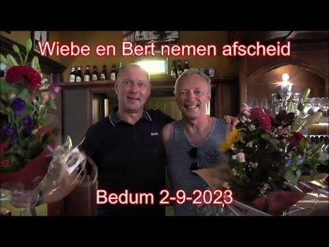 Bedum. Wiebe en Bert nemen afscheid.  2- 9-2023.