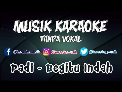 download lagu mp3 mp4 Download Music Padi Begitu Indah, download lagu Download Music Padi Begitu Indah gratis, unduh video klip Download Music Padi Begitu Indah