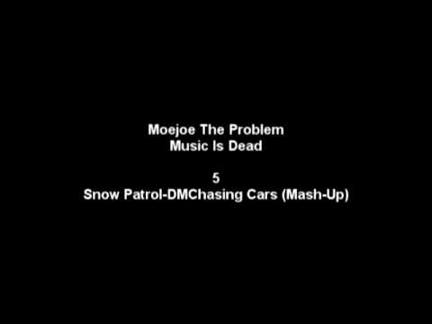5.Snow Patrol-DMChasing Cars (Mash-Up)