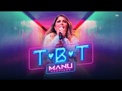 MANU BAHTIDÃO - TBT [Áudio Oficial]
