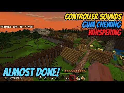 ASMR Gaming: Minecraft | Gum Chewing, Whispering, Controller Sounds - Ep 64. Finally Almost Done!