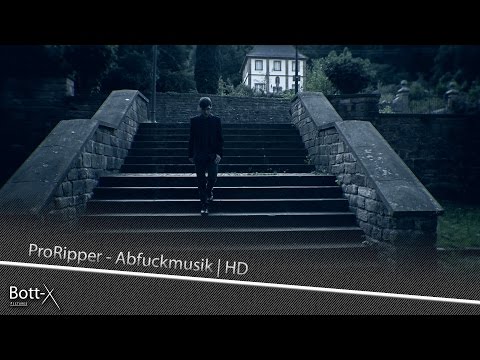 ProRipper - Abfuckmusik | HD