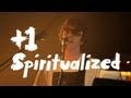 Spiritualized Performs Hey Jane 1
