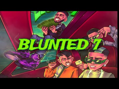 BLUNTED 7 RKT (Remix) - NachoMix, Blunted Vato, Lolo OG, ECKO, Bruno LC