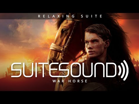 War Horse - Ultimate Relaxing Suite | John Williams