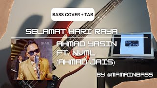 Download lagu Selamat Hari Raya Ahmad Yasin ft NVML Ahmad Jais Bass Cover With Tabs by @MAMainBass mp3 Download lagu Selamat Hari Raya Ahmad Yasin ft NVML Ahmad Jais Bass Cover With Tabs by @MAMainBass mp3