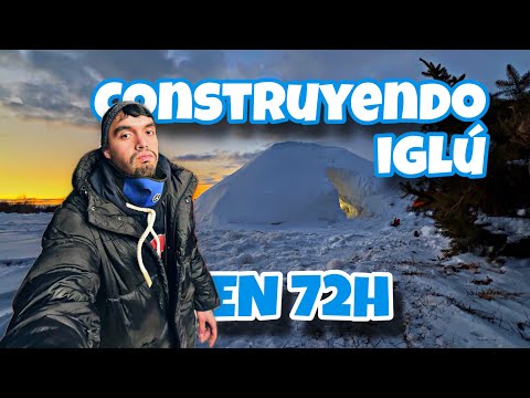 Construyendo iglú en 72h