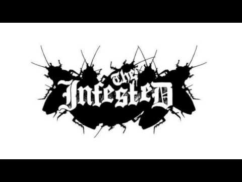 The Infested - Waster [Bonus track]