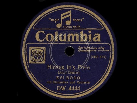 Evi Bodo "Hinaus ins Freie" Wien 1937 Kinderlieder