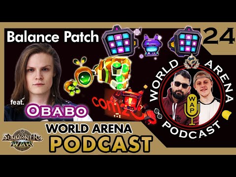 Balance Patch Review!!! Ft. Obabo | World Arena Podcast | Episode 24 | Summoner's War