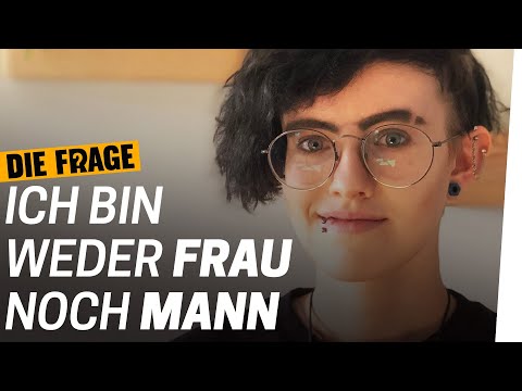 Non-binary: Neither woman nor man! | How much does gender determine my life? Episode 5