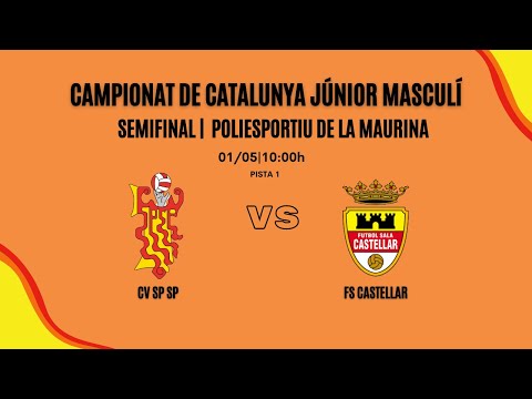 CAMPIONAT DE CATALUNYA JUNIOR MASCULÍ - SANT PERE I SANT PAU vs FS CASTELLAR