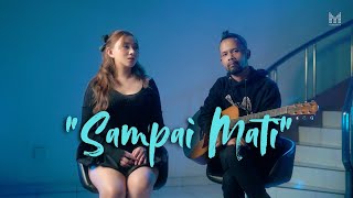 Download lagu SAMPAI MATI - PUTIH ( YUMEI COVER ) mp3