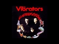 The Vibrators - "Don't Trust Anyone"