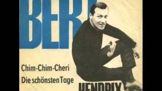Bernd Hendrix - Chim Chim Cheri