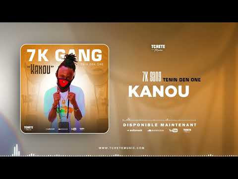 7k GANG TENIN DEN ONE - KANOU