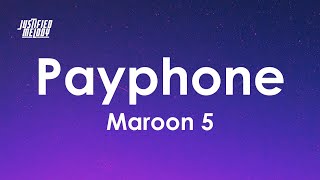 Maroon 5 - Payphone (Lyrics)