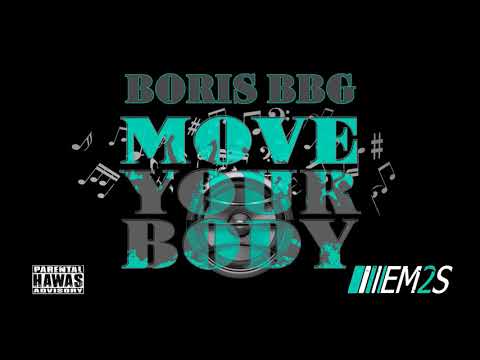 BORIS BBG (MOVE YOUR BODY) #EM2S (ALBUM SOLO) 31