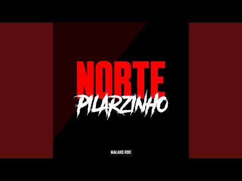 Norte Pilarzinho