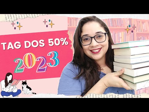 TAG DOS 50% - Melhores e Piores Leituras de 2023 até agora! 📚 | Biblioteca da Rô