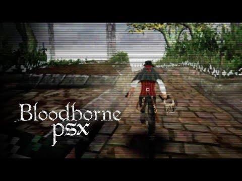 BLOODBORNE PSX (FIRST MINUTES): a stunning gothic-victorian horror demake with PS1 gaming aesthetics