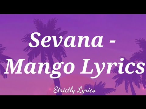 Sevana - Mango Lyrics