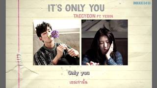 Download lagu Taecyeon It s Only You ft Yerin... mp3