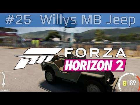Forza Horizon 2 - Gameplay Walkthrough Part #25 Willys MB Jeep [HD 1080P]