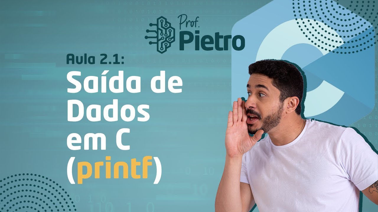 Linguagem C - Aula 2.1 - Aprenda a mostrar mensagens em Linguagem C - printf - saída de dados (2022)