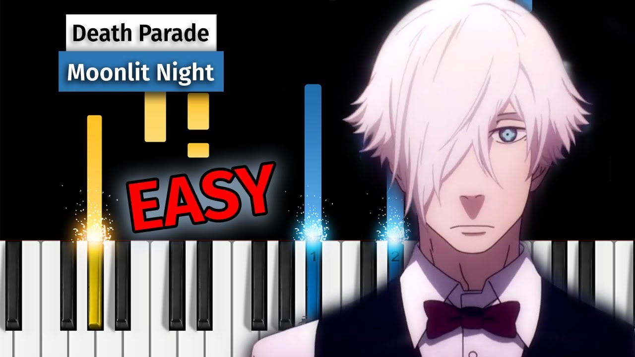 Death Parade - Moonlit Night - EASY Piano Tutorial
