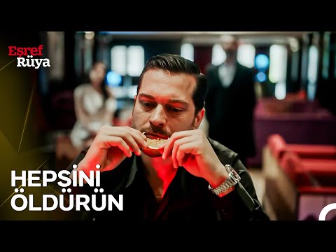 Kafası Dalgın Eşref Tek Herkesin Ölüm Emrini Verdi | Eşref Rüya