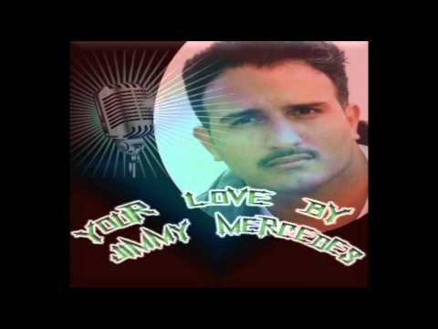 Your Love by Jimmy Mercedes G...L.B.P