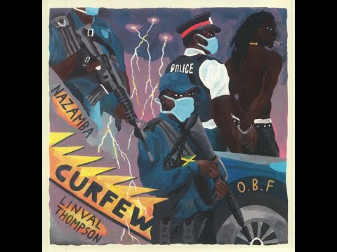 Linval Thompson, Nazamba, O.B.F - Curfew