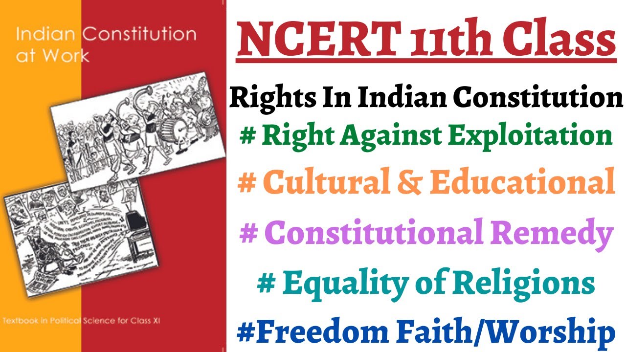 (P3C2 11th Polity)Right against Exploitation, Freedom of Religion, Cultural/Education, Const. Writs