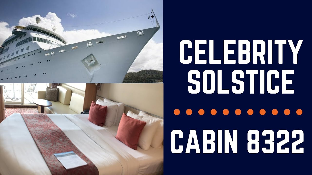 Celebrity Solstice - Cabin 8322 - Video 1