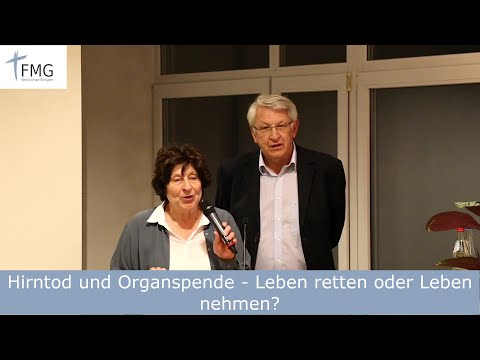 Hirntod und Organspende - Leben retten oder Leben nehmen?
