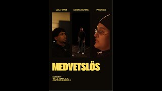 Medvetslös - Short film