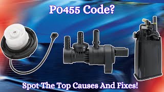 P0455 Trouble Code: Evap System Large Leak Detected (Top Causes And DIY Fixes)