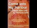 COME INTO MY PARLOUR / CHECK HIM OUT - THE BLEECHERS - reissue 7'single by  HarlemShuffleRecords.com