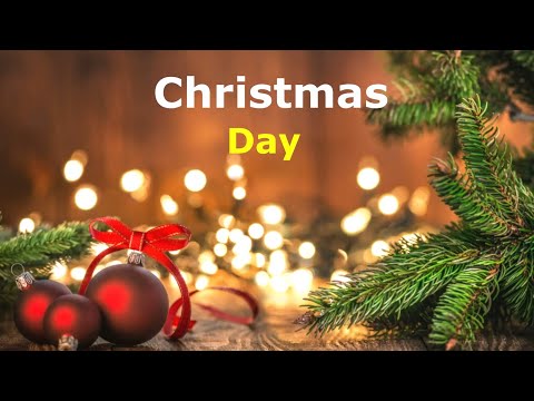 Сhristmas day. Christmas traditions