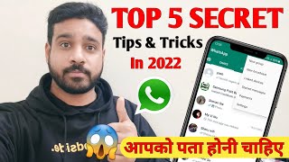 Top 5 Secret Whatsapp secret features in 2022 | WhatsApp Tips And Tricks 2022